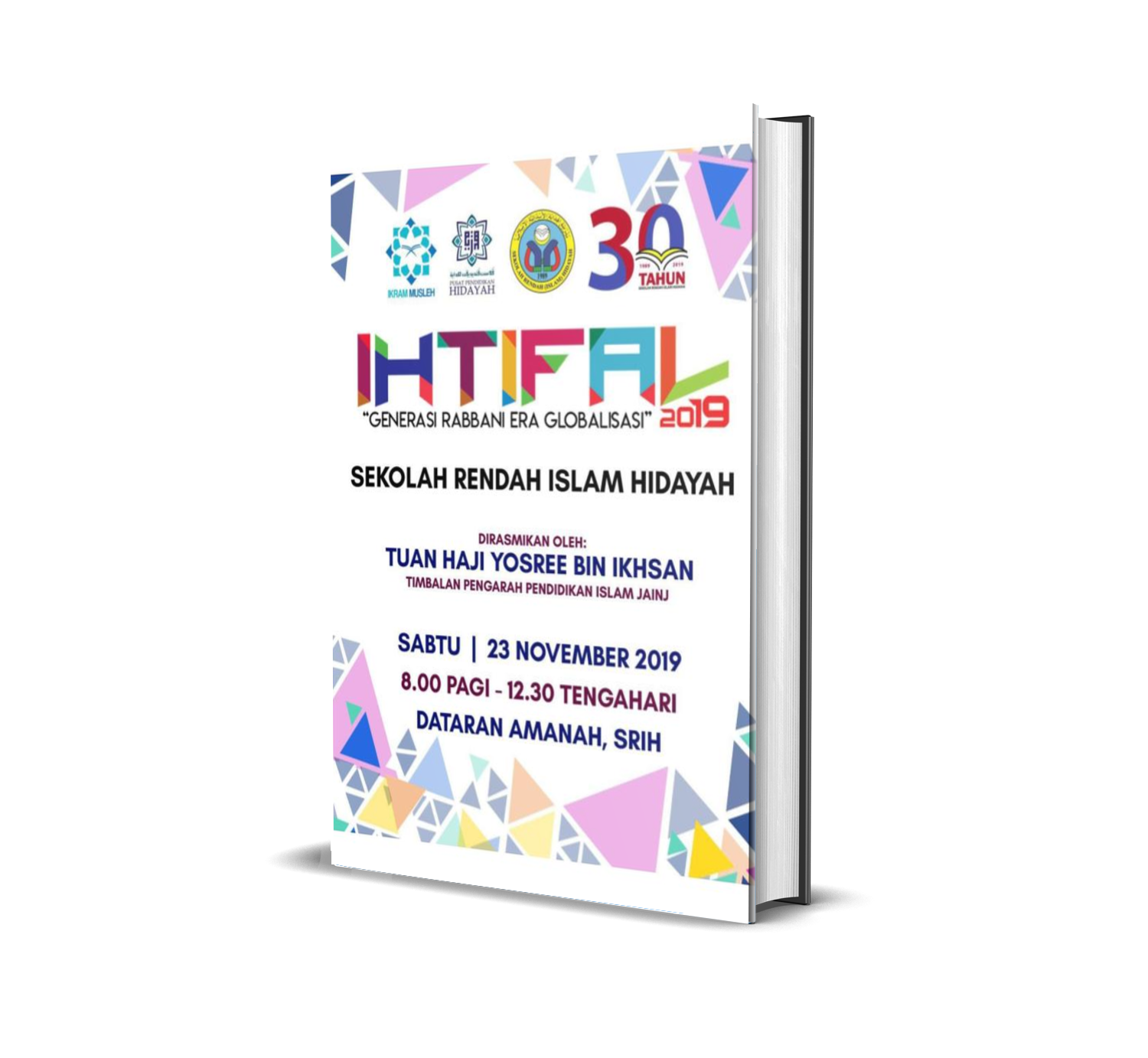 SRIHJB: Buku Cenderamata Ihtifal 2019 | Sekolah Islam Hidayah